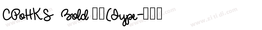 CPoHKS  Bold 粗体(Type字体转换